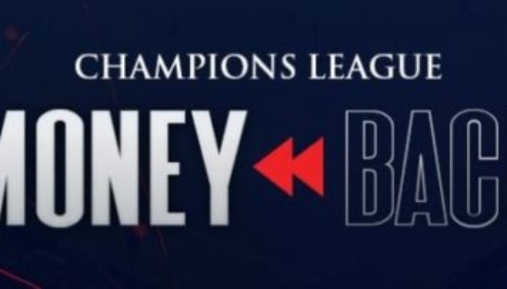 Champions League - Money Back При Губещ Залог от WINBET