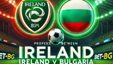 Ирландия – България bet365